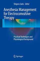 9784431557166-4431557164-Anesthesia Management for Electroconvulsive Therapy: Practical Techniques and Physiological Background