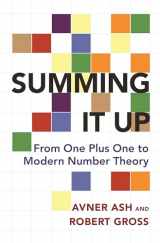9780691170190-0691170193-Summing It Up: From One Plus One to Modern Number Theory