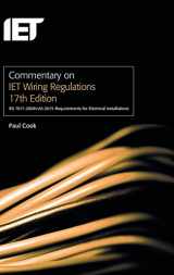 9781849197656-1849197652-Commentary on IET Wiring Regulations 17th Edition (BS 7671:2008+A3:2015 Requirements for Electrical Installations) (Electrical Regulations)