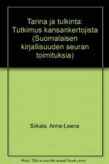 9789517173520-9517173520-Tarina ja tulkinta: Tutkimus kansankertojista (Suomalaisen Kirjallisuuden Seuran toimituksia) (Finnish Edition)