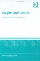 9780754618799-075461879X-Knights and Castles: Minorities and Urban Regeneration