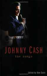 9781560256298-156025629X-Johnny Cash: The Songs