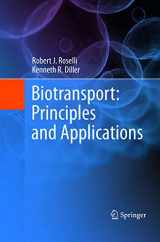 9781493979288-1493979280-Biotransport: Principles and Applications
