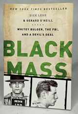 9781610391092-1610391098-Black Mass: Whitey Bulger, the FBI, and a Devil's Deal