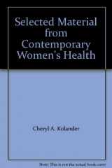 9780077461102-007746110X-Selected Material from Contemporary Women's Health