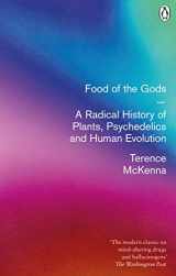9780712670388-0712670386-Food of the Gods : A Radical History of Plants@@ Drugs and Human Evolution
