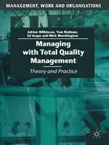 9780333620076-0333620070-Managing with Total Quality Management: Theory and Practice (Management, Work and Organisations, 40)