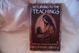 9780140258707-0140258701-Returning To The Teachings: Exploring The Aboriginal Justice
