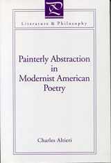 9780271014197-0271014199-Painterly Abstraction in Modernist American Poetry: The Contemporaneity of Modernism (Literature and Philosophy)