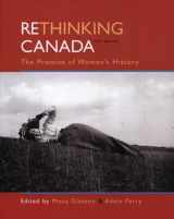 9780195423501-019542350X-Rethinking Canada: The Promise of Women's History