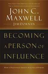 9780785288398-0785288392-Becoming a Person of Influence: How to Positively Impact the Lives of Others