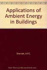 9780419127901-0419127909-Applications of Ambient Energy in Buildings