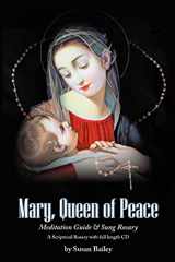 9781448622689-1448622689-Mary, Queen of Peace Meditation Guide & Sung Rosary