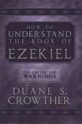 9780882906386-0882906380-How to Understand the Book of Ezekiel