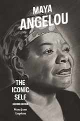 9781440837586-1440837589-Maya Angelou: The Iconic Self