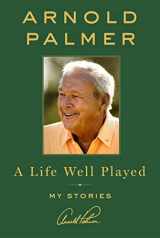 9781250085948-1250085942-A Life Well Played: My Stories