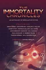 9780993983245-0993983243-The Immortality Chronicles (The Future Chronicles)