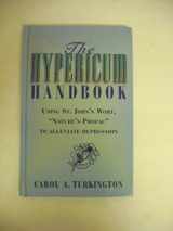 9780760709160-0760709165-Hypericum Handbook