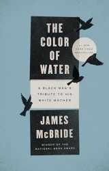 9781594481925-159448192X-The Color of Water: A Black Man's Tribute to His White Mother