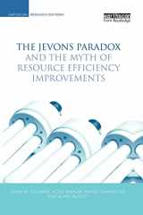 9781138866959-1138866954-The Jevons Paradox and the Myth of Resource Efficiency Improvements (Earthscan Research Editions)