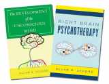 9780393714340-0393714349-The Development of the Unconscious Mind / Right Brain Psychotherapy Two-Book Set (Norton Series on Interpersonal Neurobiology)