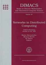 9780821809921-082180992X-Networks in Distributed Computing: Dimacs Workshop October 27-29, 1997 (45) (DIMACS SERIES IN DISCRETE MATHEMATICS AND THEORETICAL COMPUTER SCIENCE)