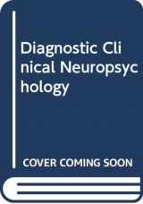 9780292715370-0292715374-Diagnostic Clinical Neuropsychology