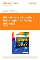 9780323529440-0323529445-Mulholland's The Nurse, The Math, The Meds - Elsevier eBook on VitalSource (Retail Access Card): Drug Calculations Using Dimensional Analysis