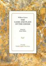 9781580441308-1580441300-The Game and Playe of the Chesse (Middle English Texts)