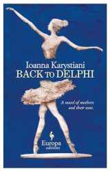 9781609450908-1609450906-Back to Delphi (Europa Editions)