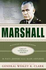 9780230114258-0230114253-Marshall: Lessons in Leadership (Great Generals)