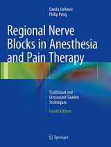 9783319371641-3319371649-Regional Nerve Blocks in Anesthesia and Pain Therapy: Traditional and Ultrasound-Guided Techniques