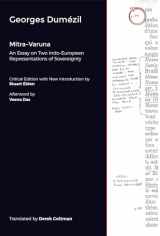 9781912808977-1912808978-Mitra-Varuna: An Essay on Two Indo-European Representations of Sovereignty
