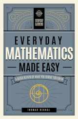 9781577152224-1577152220-Everyday Mathematics Made Easy: A Quick Review of What You Forgot You Knew (Volume 2) (Everyday Learning, 2)