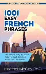 9780486476209-0486476200-1001 Easy French Phrases (Dover Language Guides French)
