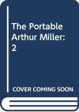 9780670010714-0670010715-The Portable Arthur Miller: 2 (Viking paperbound portables, P 71)