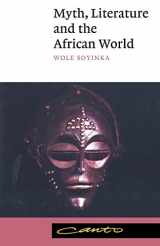 9780521398343-0521398347-Myth, Literature and the African World (Canto)