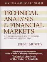 9780735200661-0735200661-Technical Analysis of the Financial Markets: A Comprehensive Guide to Trading Methods and Applications