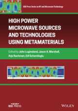 9781119384441-1119384443-High Power Microwave Sources and Technologies Using Metamaterials (IEEE Press Series on RF and Microwave Technology)