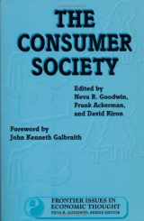 9781559634861-1559634863-The Consumer Society (Volume 2) (Frontier Issues in Economic Thought)
