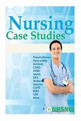 9781512170269-1512170267-Nursing Case Studies: 15 Med-Surg Case Studies for Nursing Students