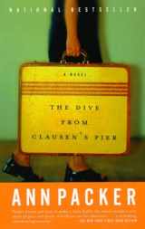 9780375727139-0375727132-The Dive From Clausen's Pier: A Novel