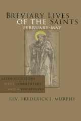 9781592442812-1592442811-Breviary Lives of the Saints: February-May: Latin Selections with Commentary and a Vocabulary