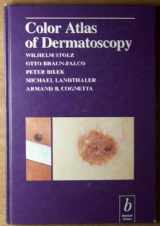 9780865423794-0865423792-Color Atlas of Dermatoscopy