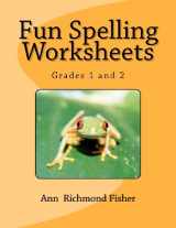 9781470113438-1470113430-Fun Spelling Worksheets: Grades 1 and 2