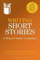 9781408130803-1408130807-Writing Short Stories: A Writers' and Artists' Companion (Writers' and Artists' Companions)