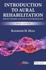 9781635501148-1635501148-Introduction to Aural Rehabilitation: Serving Children and Adults with Hearing Loss