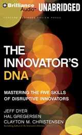 9781455892310-1455892319-The Innovator's DNA: Mastering the Five Skills of Disruptive Innovators