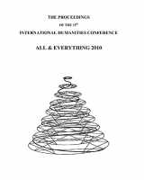 9781905578283-1905578288-The Proceedings Of The 15th International Humanities Conference: All & Everything 2010
