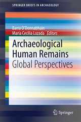 9783319063690-3319063693-Archaeological Human Remains: Global Perspectives (SpringerBriefs in Archaeology)